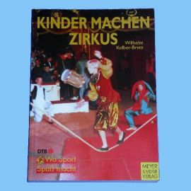 Buch - Kinder machen Zirkus